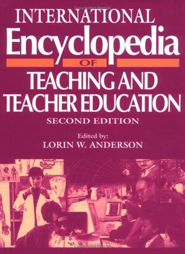 International encyclopedia of teaching and teacher education
