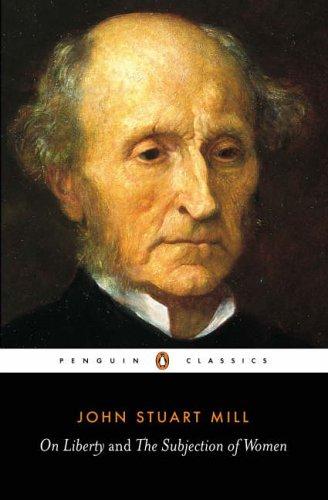 On Liberty / The Subjection of Women