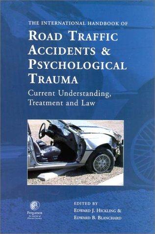 The international handbook of road traffic accidents and psychological trauma