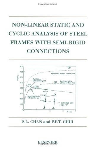 Non-linear Static and Cyclic Analysis of Steel Frames with Semi-Rigid Connections
