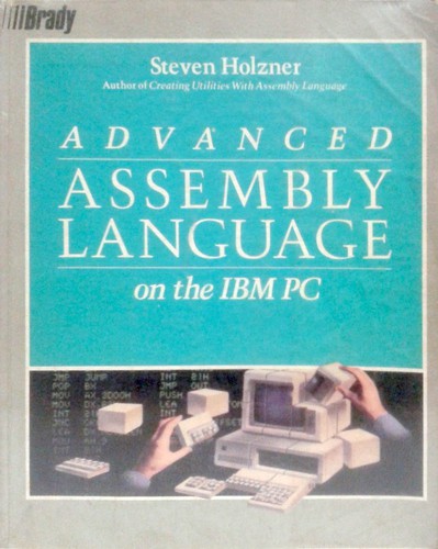 Advanced Assembly Language on the IBM PC