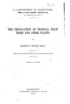 Propagation of Tropical Fruit Trees and Other Plants