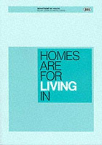 Homes Are for Living in