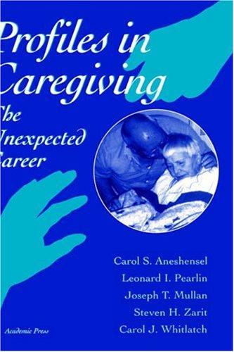 Profiles in Caregiving