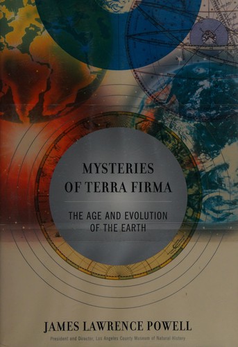 Mysteries of terra firma