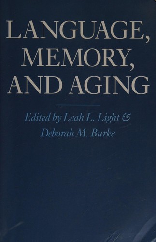 Language, Memory and Aging