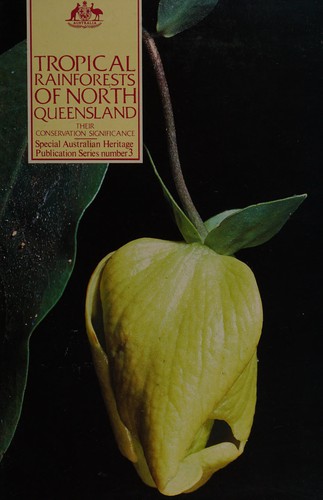Tropical Rainforests of North Queensland