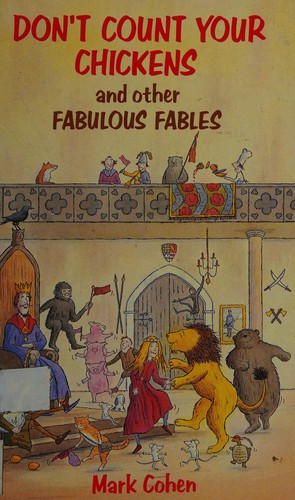 Don't count your chickens and other fabulous fables