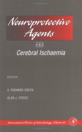 Neuroprotective Agents and Cerebral Ischaemia