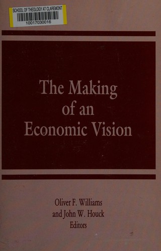 The Making of an Economic Vision