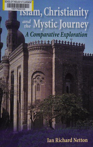 Islam, Christianity and the mystic journey