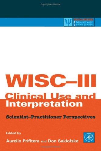 WISC-III Clinical Use and Interpretation