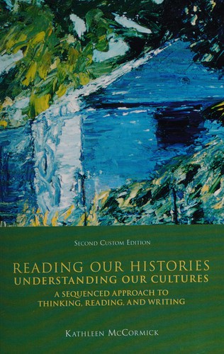 Reading Our Histories, Understanding Our Cultures