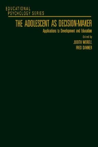 The Adolescent as decision-maker