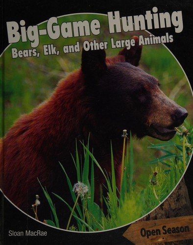 Big-game hunting