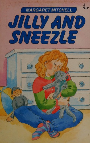 Jilly and Sneezle (6-8's)
