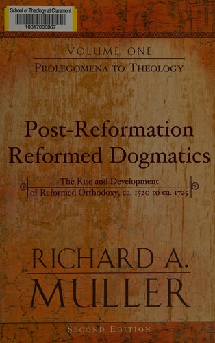 Post-Reformation reformed dogmatics
