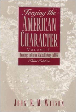 Forging the American character