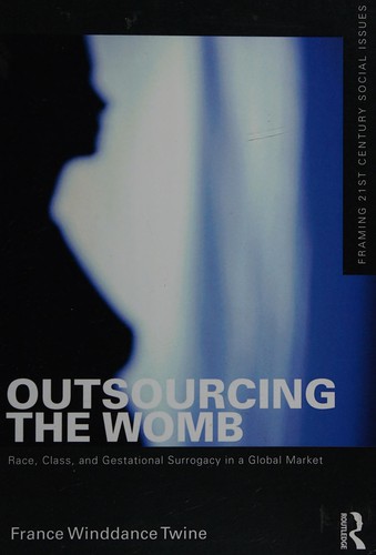 Outsourcing the womb