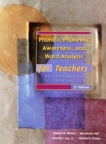 Phonics, Phonemic Awareness, and Word Analysis for Teachers