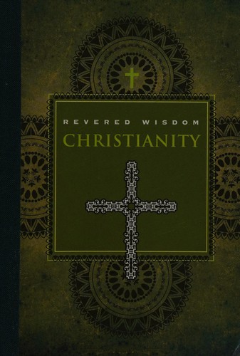Revered Wisdom: Christianity