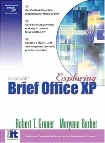 Exploring Microsoft Office XP Professional (Brief)