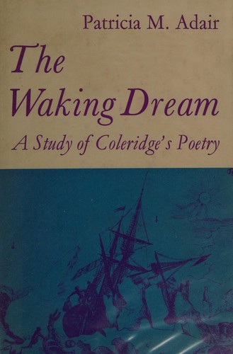 The waking dream