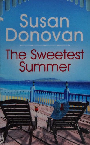 The sweetest summer