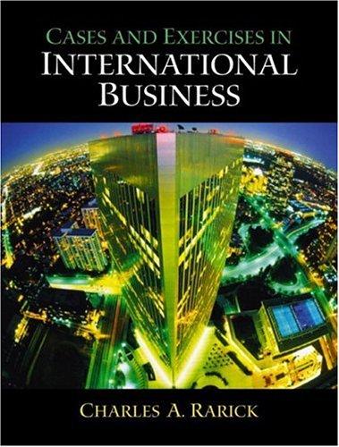 Cases and Exercises in International Business