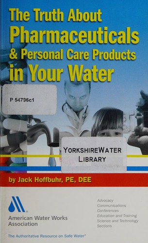 The Truth About Pharmaceuticals and Personal Care Products in Water