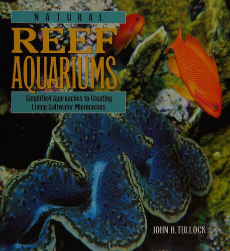 Natural Reef Aquariums