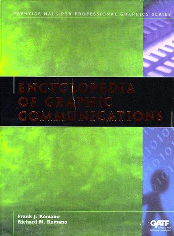 The GATF Encyclopedia of Graphic Communications