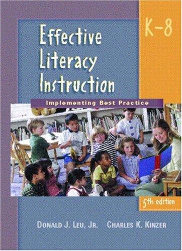 Effective Literacy Instruction, K-8