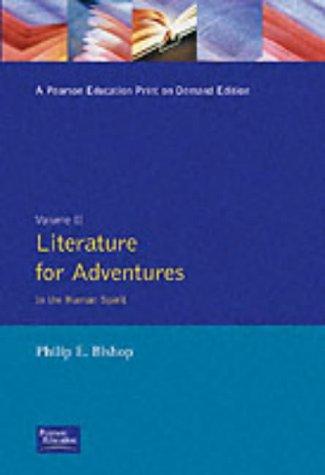 Literature for Adventures in the human spirit