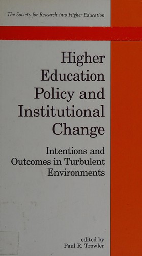 Higher Education Policy and Institutional Change