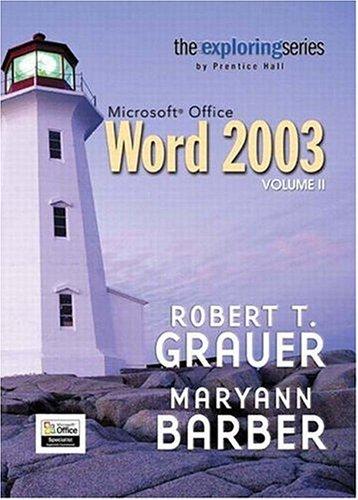 Exploring Microsoft Word 2003 Volume 2