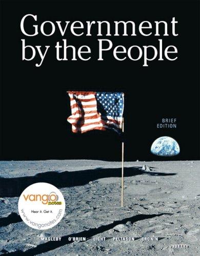 Government by the People, Brief (7th Edition)