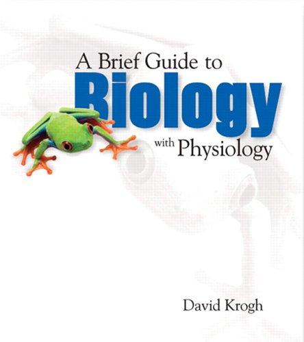 A brief guide to biology with physiology