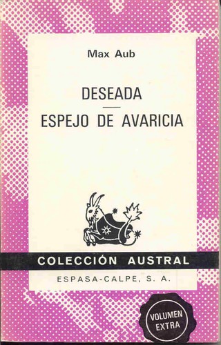 Deseada / Espejo de avaricia