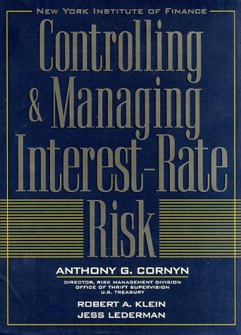 Controlling and managing interest-rate risk