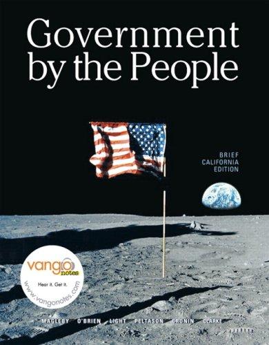 Government by the People, California Brief (7th Edition)