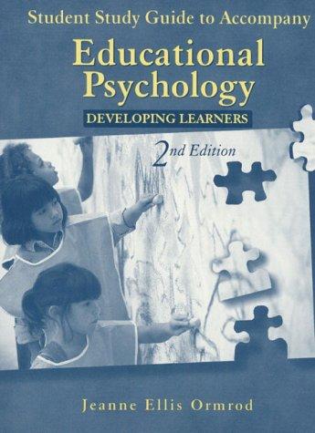 Student Study Guide to Accompany Educational Psychology