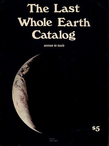 The last Whole Earth catalog