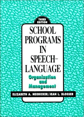 School Programs in Speech-Language