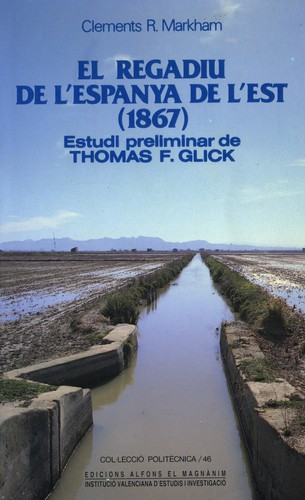 Report on the Irrigation of Eastern Spain