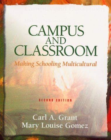 Campus and Classroom