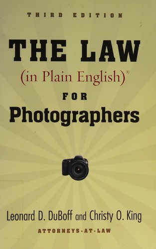 The Law (in Plain English) for Photographers