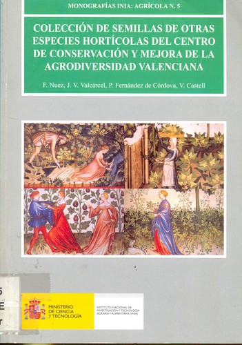 Colección de semillas de otras especies hortícolas del Centro de Conservación y Mejora de la Agrodiversidad Valenciana