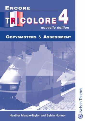 Encore Tricolore 4 Copymasters & Assessment