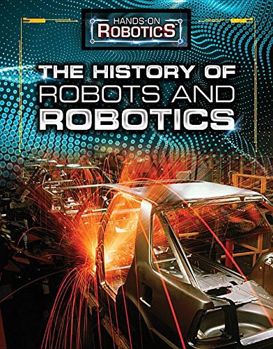 The history of robots and robotics